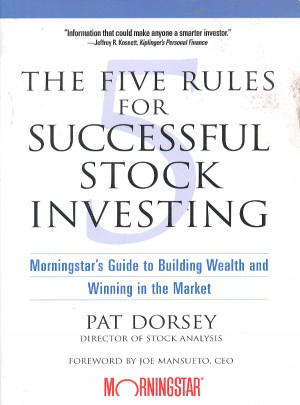 The Five Rules For Successful Stock Investing