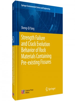 断续裂隙岩石材料强度破坏与裂纹演化特性（英文版）