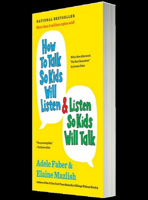  如何说孩子才会听怎么听孩子才肯说（英文版）