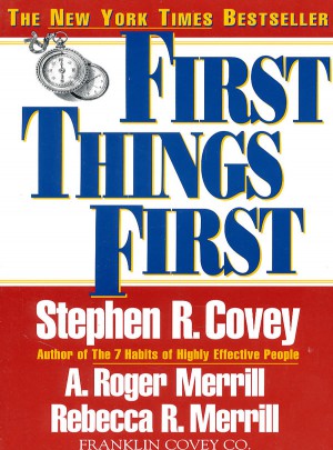 First Things First要事及时